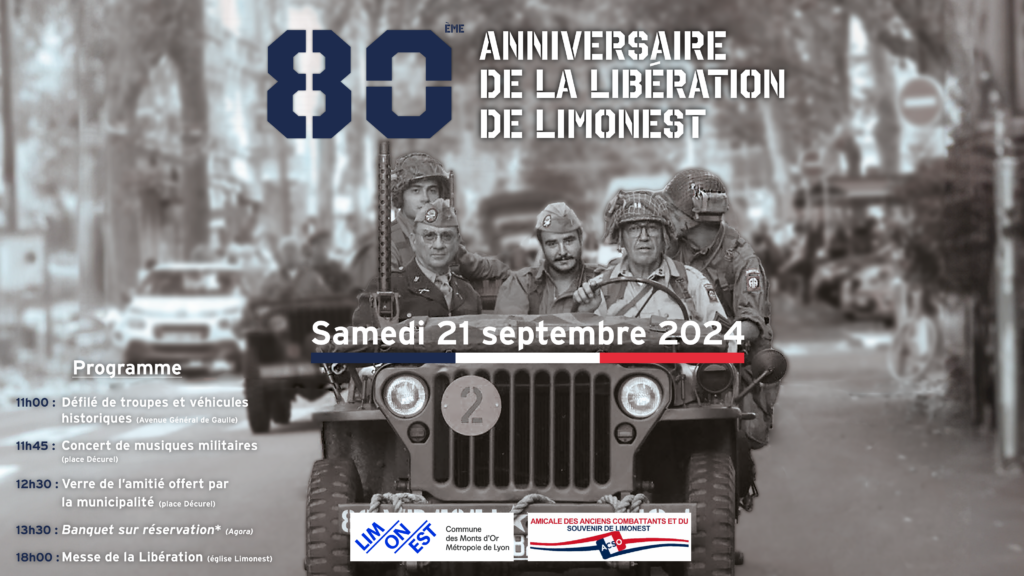 Affiche des 80 ans de la libération de Limonest mettant en scène un véhicule historique de la seconde guerre mondiale au centre de l'image. - Agrandir l'image, fenêtre modale
